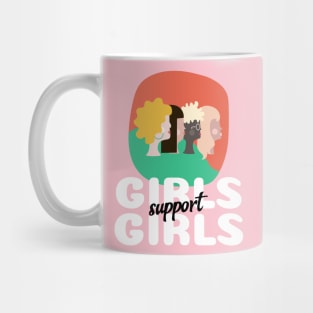 Girls Support Girls Mug